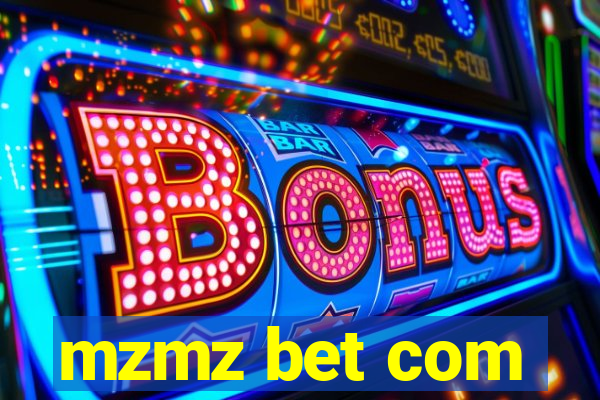 mzmz bet com